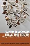 When a Woman Tell...