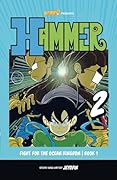 Hammer 2: Fight for the Ocean Kingdom, Book 1