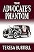 The Advocate's Phantom (The...