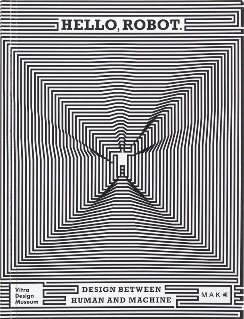 Hello, Robot.: Design between Human and Machine