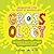 Grossology: The Science of Really Gross Things!: Commemorative Edition: Celebrating Over 30 Years of Grossology!