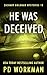 He Was Deceived (Zachary Goldman Mysteries (Private Investigator) Book 18)