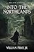 Into the Northlands