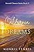 California Dreams (Second Chances #2)