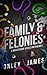 Family & Felonies: A Necess...