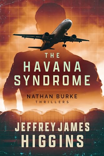 The Havana Syndrome (Nathan Burke Thrillers, #1)