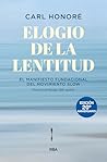 Elogio de la lent...
