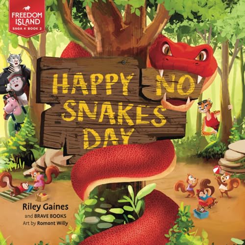 Happy No Snakes Day (Freedom Island Saga, 4)