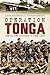 Operation Tonga – The Glide...