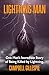 LIGHTNING MAN: One Man's In...
