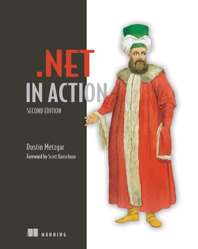 .NET in Action, Second Edition (Paperback)