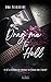 Drag me To Hell by Ana Teisseire