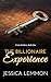 The Billionaire Experience by Jessica Lemmon