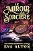 Le Miroir de la Sorcière: Romance Paranormale de Vampires et de Sorcières (Les Vampires d'Emberbury t. 2) (French Edition)