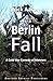 Berlin Fall