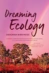 Dreaming Ecology:...