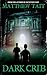 Dark Crib