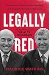 Legally Red: With a foreword by Sir Alex Ferguson