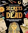 Secrets of the Dead by Matt Ralphs Secrets of the Dead by Matt Ralphs
