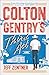 Colton Gentry's Third Act: A Novel