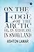 On the Edge of the Arctic Or An Aeroplane in Snowland