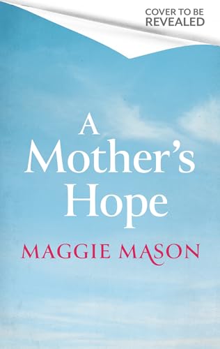 A Mother's Hope (Kindle Edition)