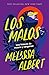 Los malos (Spanish Edition)