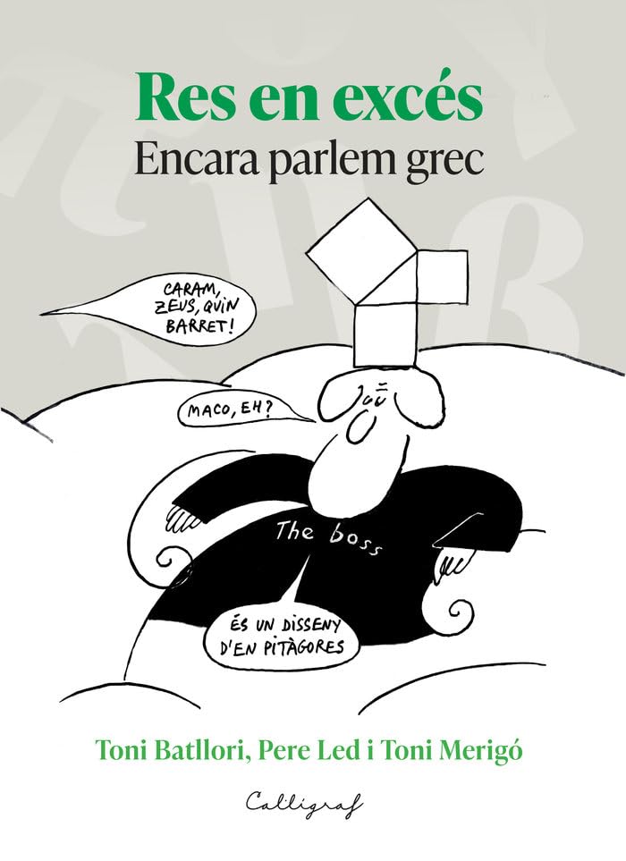 Res en excés: Encara parlem grec (Paperback)