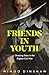 Friends in Youth: Choosing Sides in the English Civil War