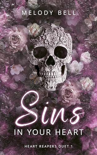 Sins in Your Heart (Heart Reapers Duet #1)