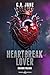 Heartbreak Lover (Broken Hearts Academy) (Italian Edition)