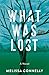 What Was Lost