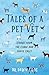 Tales of a Pet Vet: Stories...