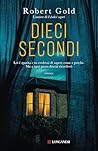 Dieci secondi