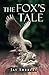 The Fox's Tale