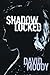 Shadowlocked