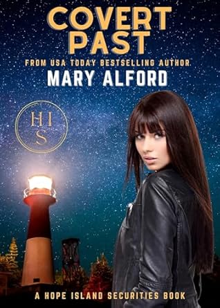 Covert Past (Hope Island Securities #6)
