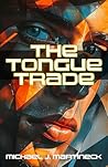 The Tongue Trade