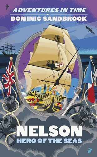 Adventures in Time: Nelson, Hero of the Seas (Kindle Edition)