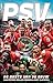 PSV: De beste van de eeuw (Dutch Edition)