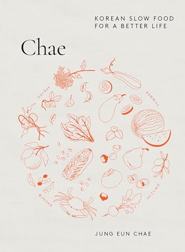 Chae: Korean Slow Food for a Better Life (Kindle Edition)