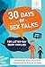 30 Days of Sex Talks for La...