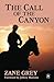 The Call of the Canyon with...