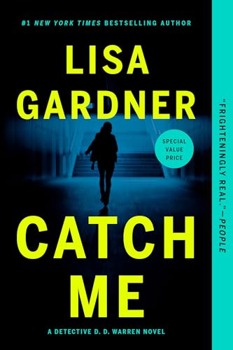 Catch Me: A Novel
