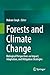 Forests and Climate Change by Hukum Singh