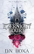 The Evernight Court (Fall of the Seven Isles Book 2)
