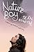 Nature Boy: A journey of bi...