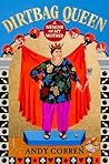 Dirtbag Queen