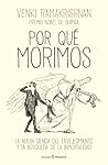 POR QUÉ MORIMOS: ...