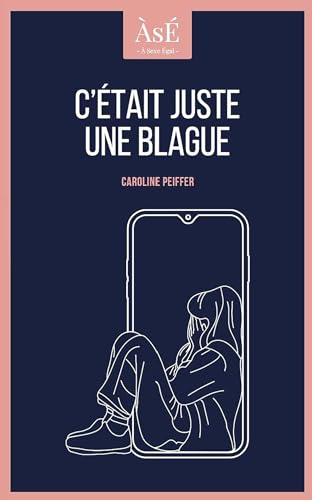 C'était juste une blague (French Edition)